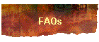 FAQs